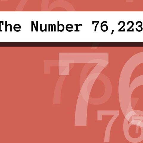 About The Number 76,223