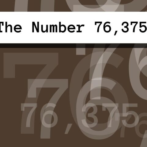 About The Number 76,375