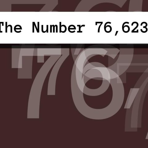 About The Number 76,623