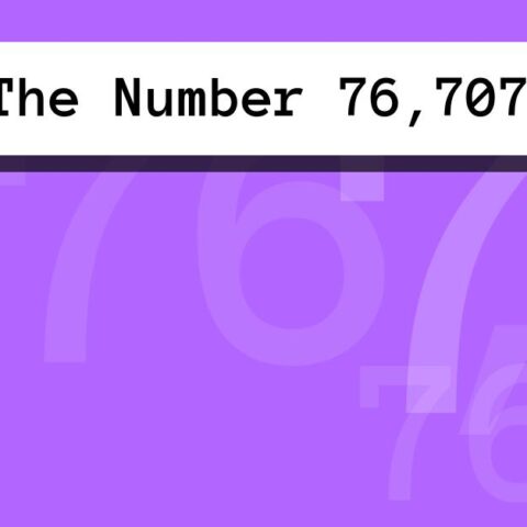 About The Number 76,707