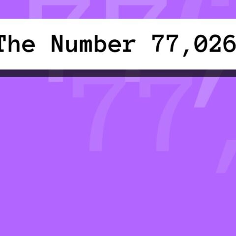 About The Number 77,026