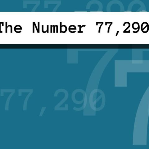 About The Number 77,290