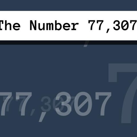 About The Number 77,307