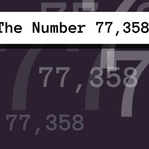 About The Number 77,358