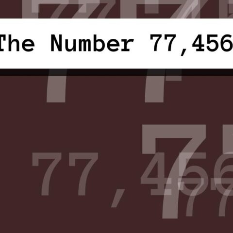 About The Number 77,456