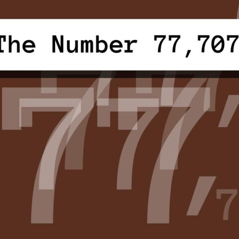 About The Number 77,707