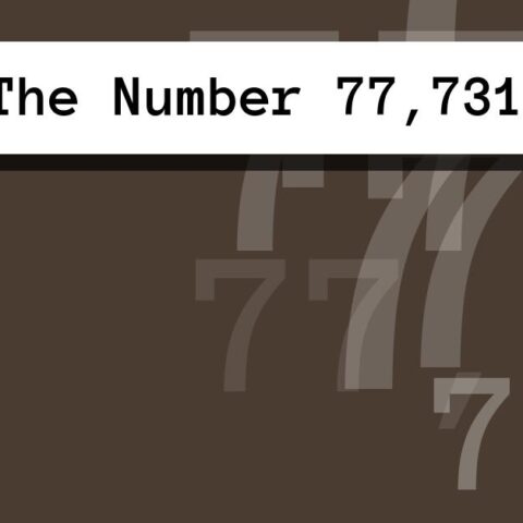 About The Number 77,731