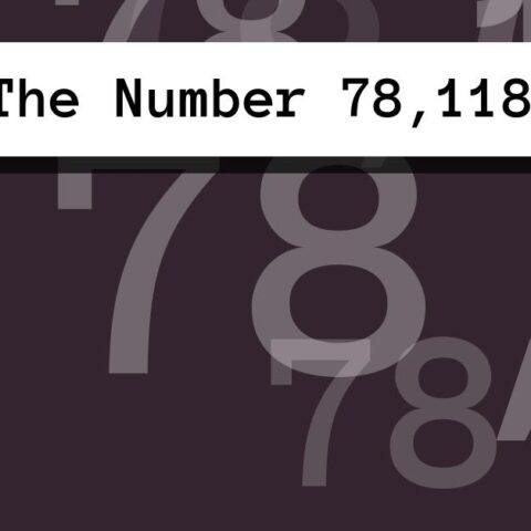 About The Number 78,118