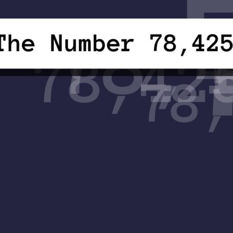 About The Number 78,425