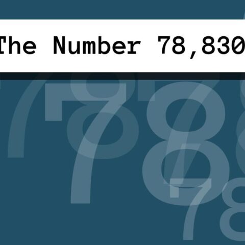 About The Number 78,830
