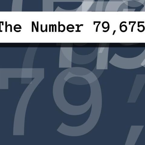 About The Number 79,675