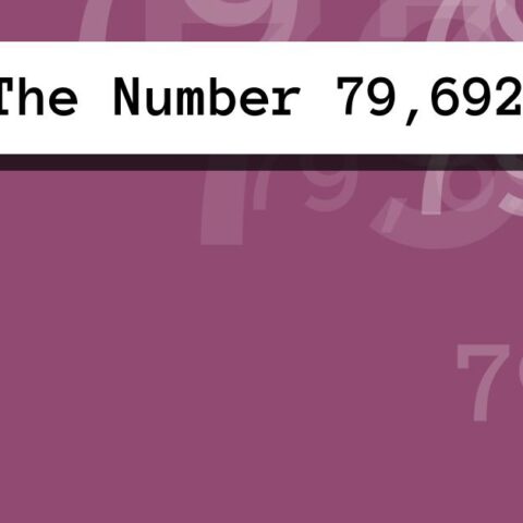 About The Number 79,692