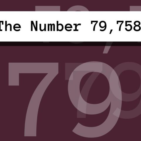 About The Number 79,758