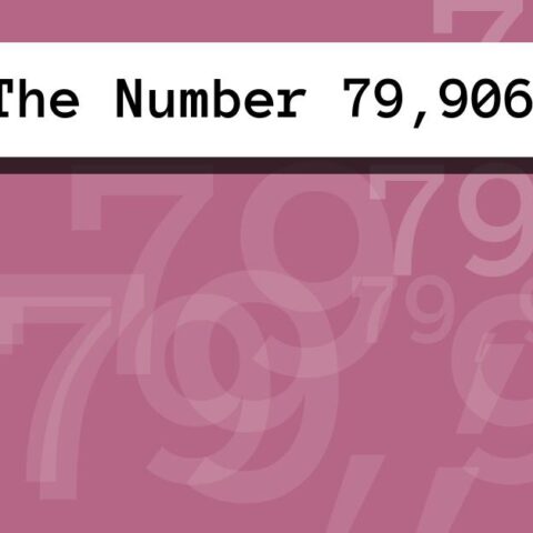 About The Number 79,906