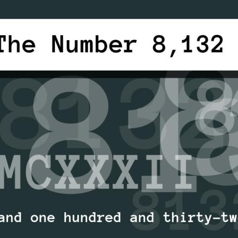 About The Number 8,132