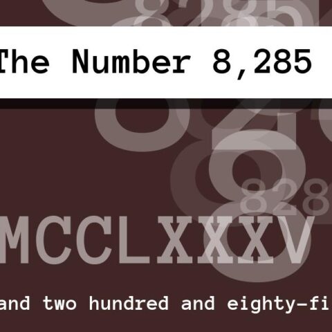 About The Number 8,285