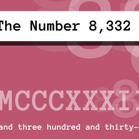 About The Number 8,332