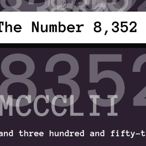 About The Number 8,352