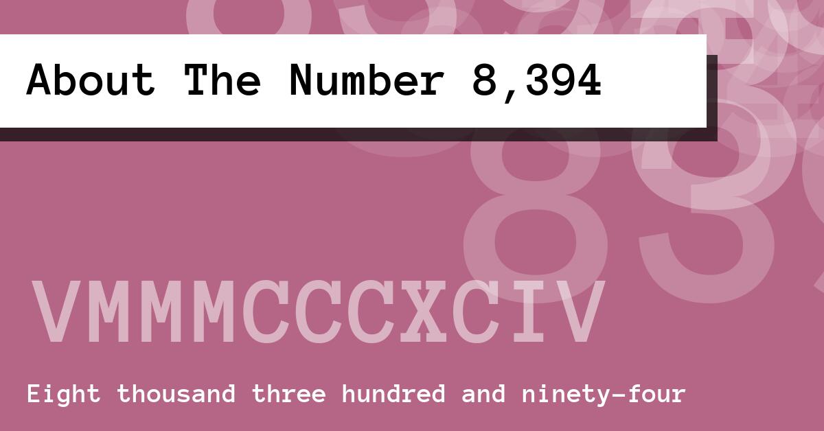 About The Number 8,394