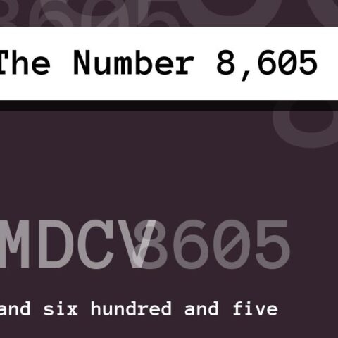 About The Number 8,605