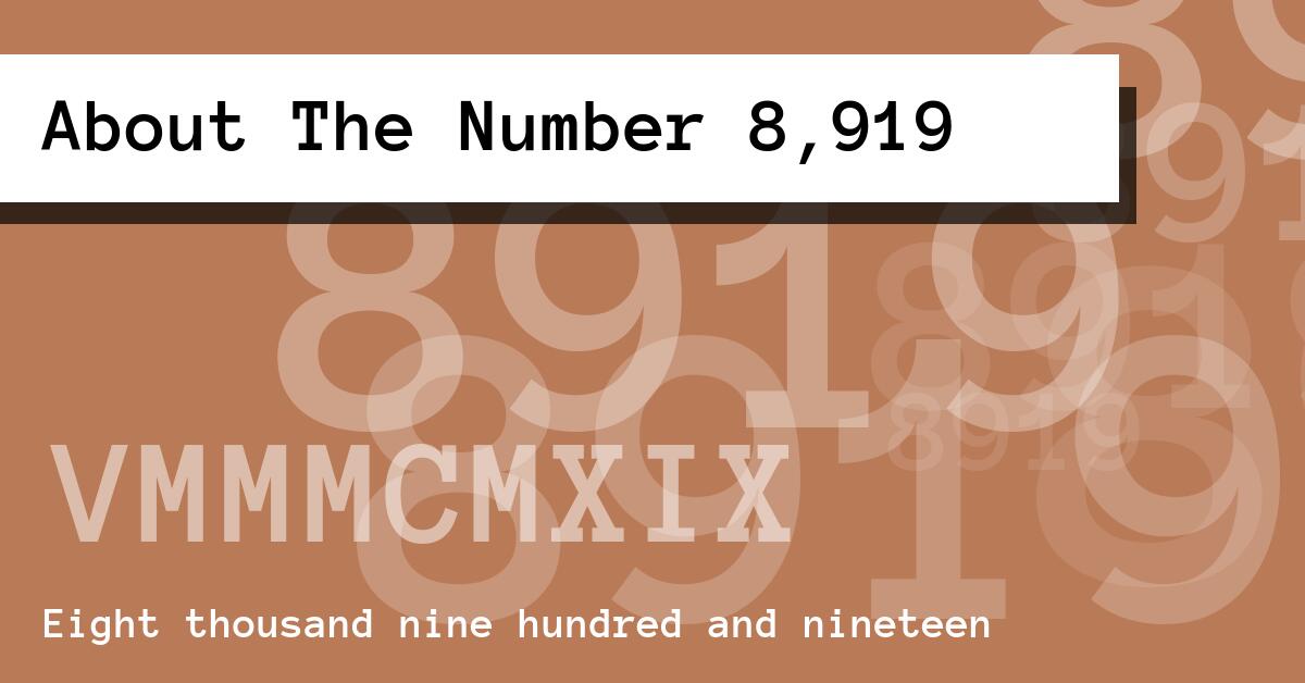 About The Number 8,919