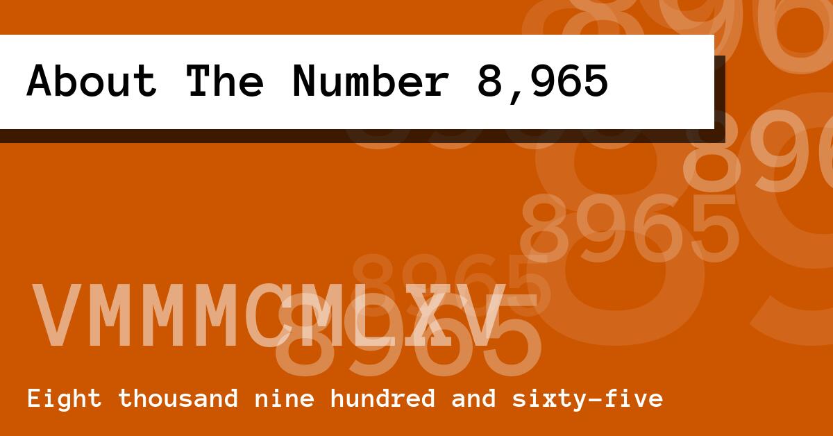 About The Number 8,965