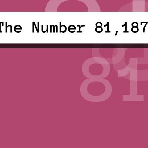 About The Number 81,187