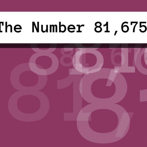 About The Number 81,675