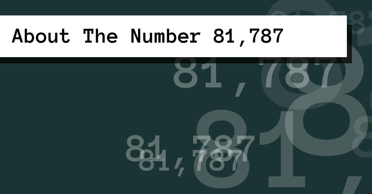 About The Number 81,787