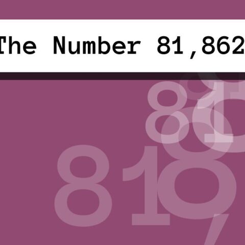 About The Number 81,862