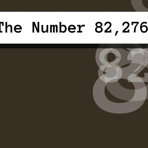 About The Number 82,276