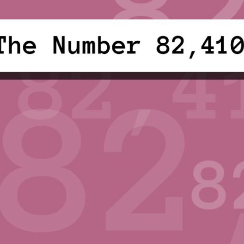 About The Number 82,410