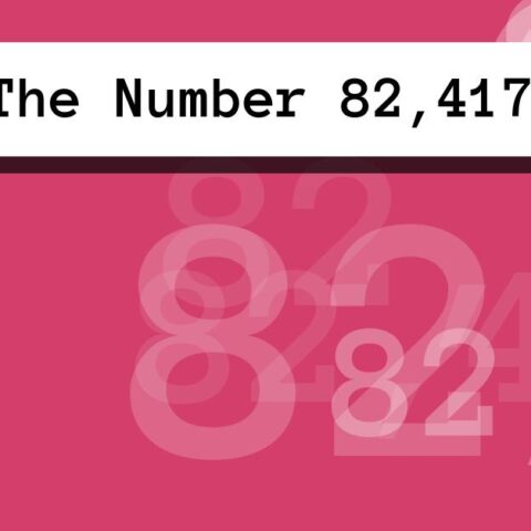 About The Number 82,417