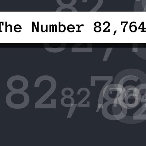 About The Number 82,764
