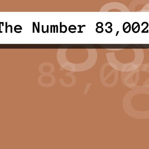 About The Number 83,002