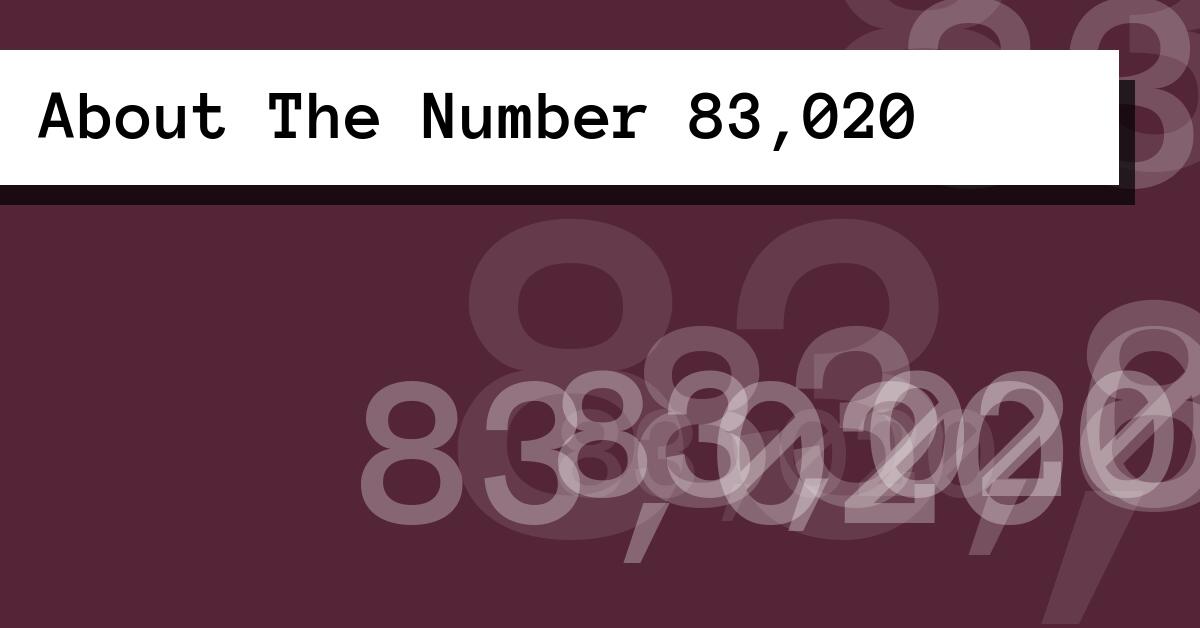 About The Number 83,020