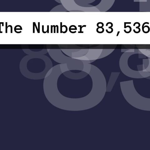 About The Number 83,536