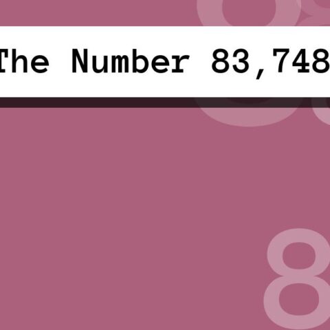 About The Number 83,748