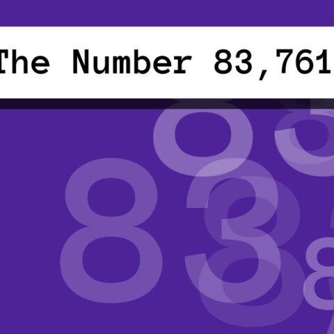 About The Number 83,761