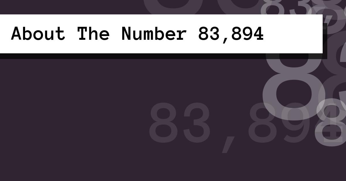 About The Number 83,894
