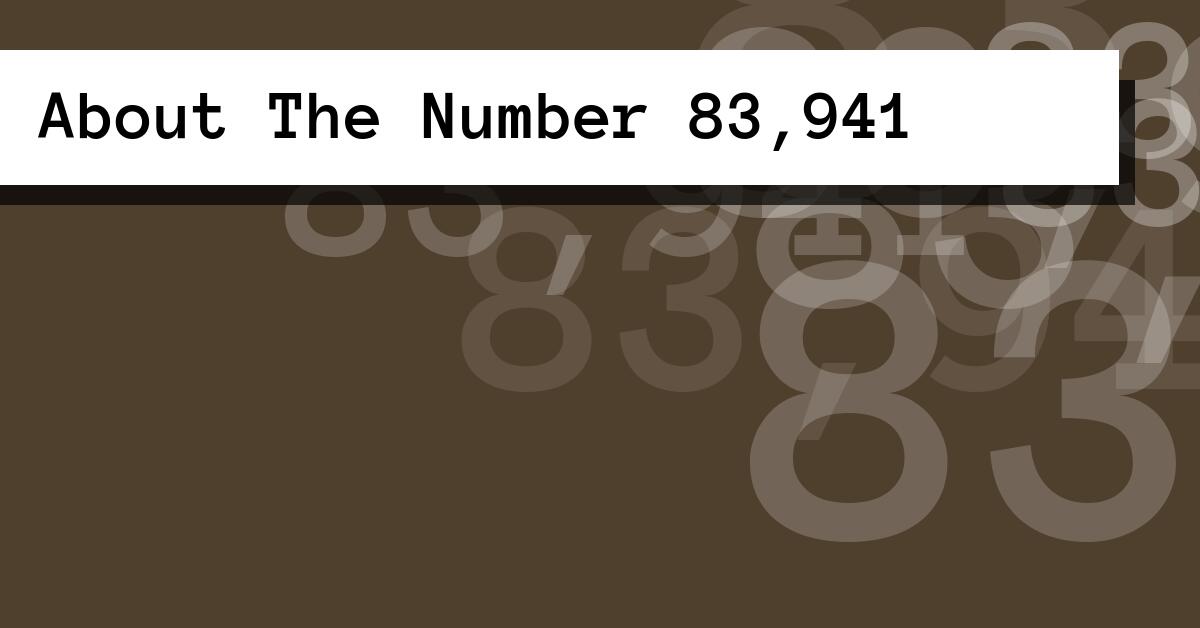 About The Number 83,941