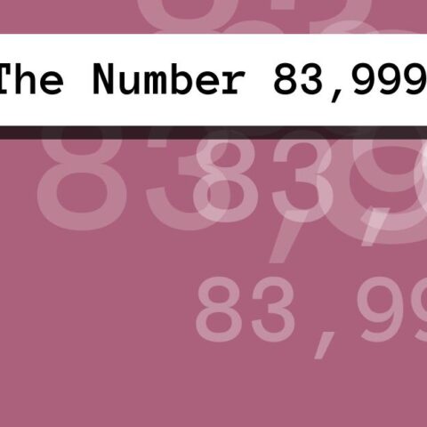 About The Number 83,999
