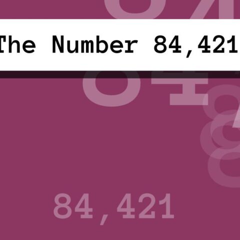 About The Number 84,421