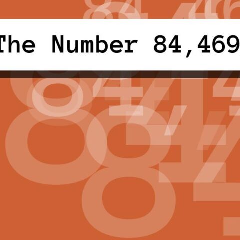 About The Number 84,469