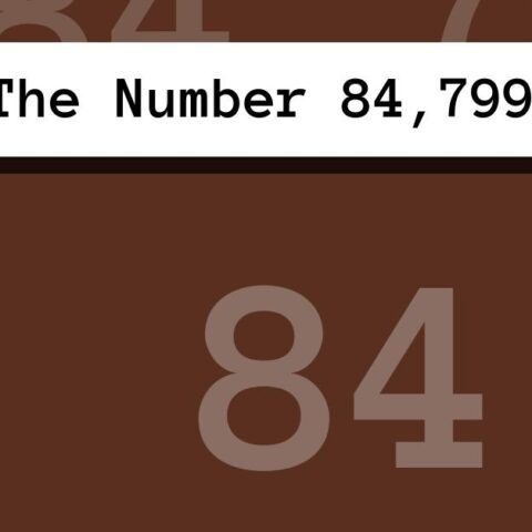 About The Number 84,799