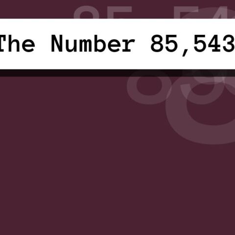 About The Number 85,543