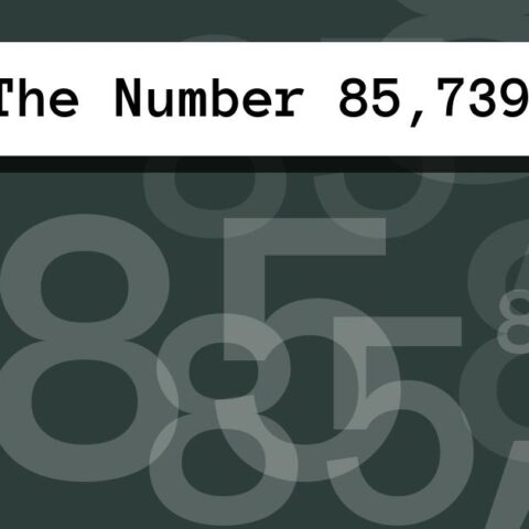 About The Number 85,739