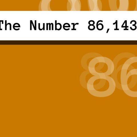 About The Number 86,143