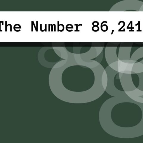 About The Number 86,241