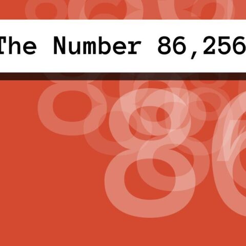 About The Number 86,256
